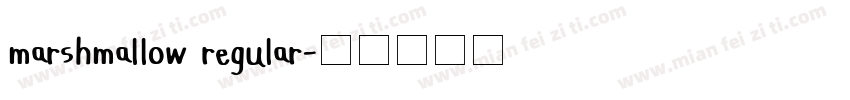 marshmallow regular字体转换